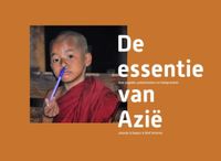 De essentie van Azië - Jolanda Schepers - Hardcover (9789492723741) - thumbnail