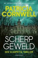 Scherp geweld - Patricia Cornwell - ebook
