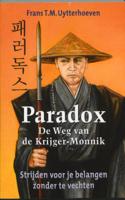 Paradox - De weg van de Krijger/Monnik (Paperback) Paradox - De weg van de Krijger/Monnik (Paperback)