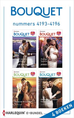 Bouquet e-bundel nummers 4193 - 4196 - Fleur van Ingen, Jennie Lucas, Maya Blake, Clare Connelly - ebook