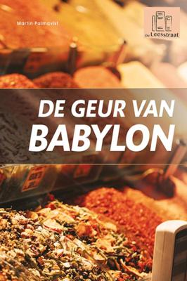 De geur van Babylon (Hardback)