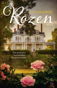 Rozen - Leila Meacham - ebook