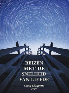 Reizen met de snelheid van liefde (Paperback)
