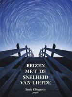 Reizen met de snelheid van liefde (Paperback)