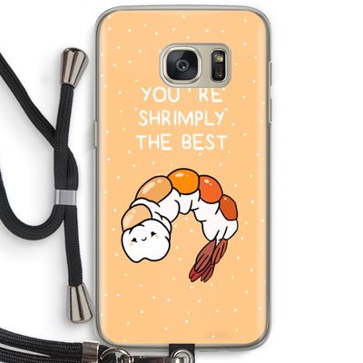 You're Shrimply The Best: Samsung Galaxy S7 Transparant Hoesje met koord