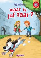waar is juf saar? (Hardback)