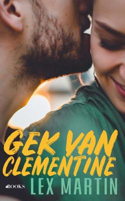 Gek van Clementine (Paperback)