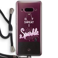 Sparkle quote: HTC U12+ Transparant Hoesje met koord