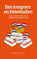 Een tompoes en bitterballen (Hardback)