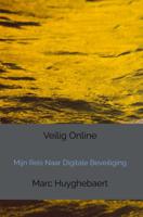 Veilig Online - Marc Huyghebaert - ebook