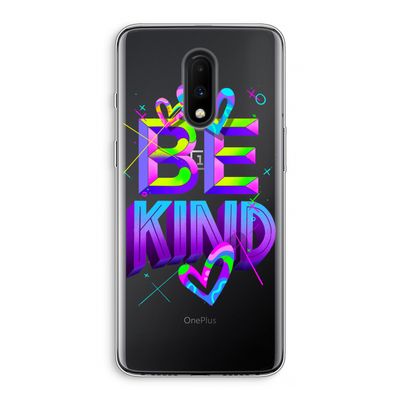 Be Kind: OnePlus 7 Transparant Hoesje