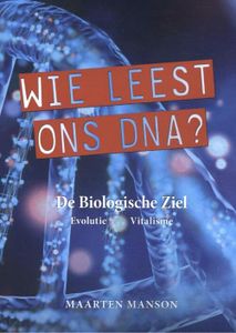 Wie leest ons DNA? - Maarten Manson - Paperback (9789493071391)
