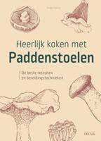 Heerlijk koken met paddenstoelen (Hardback)