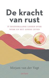 De kracht van rust (Paperback)