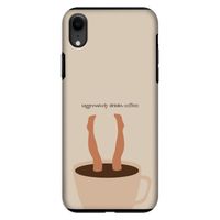 Aggressively drinks coffee: iPhone XR Tough Case