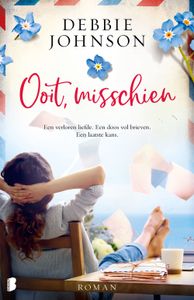 Ooit, misschien - Debbie Johnson - ebook