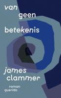Van geen betekenis (Paperback)
