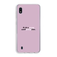 uzelf graag zien: Samsung Galaxy A10 Transparant Hoesje