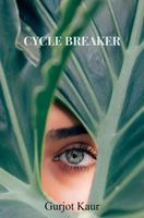 Cycle Breaker - Gurjot Kaur - ebook - thumbnail