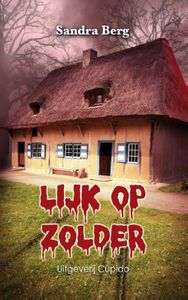 Lijk op zolder - Sandra Berg - ebook