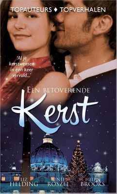 Een betoverende Kerst - Liz Fielding, Renee Roszel, Helen Brooks - ebook