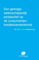Een gedragswetenschappelijk perspectief op de consumentenkredietovereenkomst (Paperback)