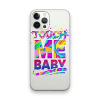 Touch Me: iPhone 12 Pro Max Transparant Hoesje