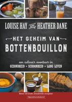 Het geheim van bottenbouillon (Hardback)
