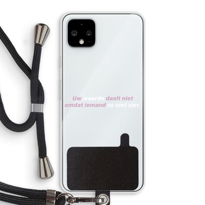uw waarde daalt niet: Pixel 4 XL Transparant Hoesje met koord