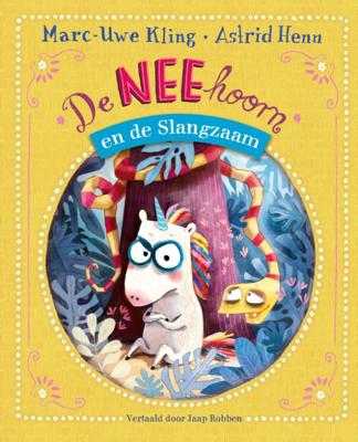 De Neehoorn en de Slangzaam (Hardback)