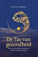 De Tao van gezondheid (Paperback)
