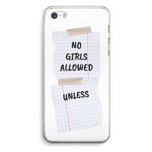 No Girls Allowed Unless: iPhone 5 / 5S / SE Transparant Hoesje