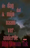De dag dat ik mijn naam veranderde (Paperback)