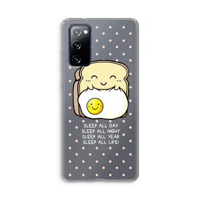 Sleep All Day: Samsung Galaxy S20 FE / S20 FE 5G Transparant Hoesje