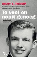 Te veel en nooit genoeg (Paperback)