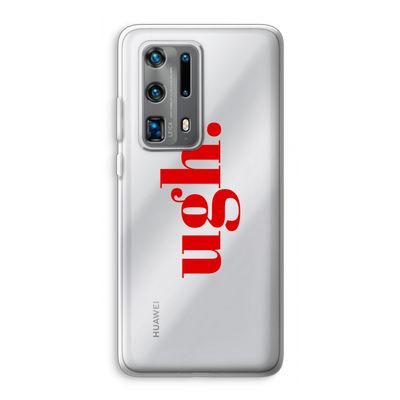 Ugh: Huawei P40 Pro Plus Transparant Hoesje