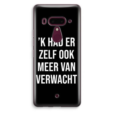 Meer verwacht - Zwart: HTC U12+ Transparant Hoesje