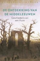 De ontdekking van de Middeleeuwen - Peter Raedts - ebook