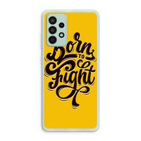 Born to Fight: Samsung Galaxy A52s 5G Transparant Hoesje