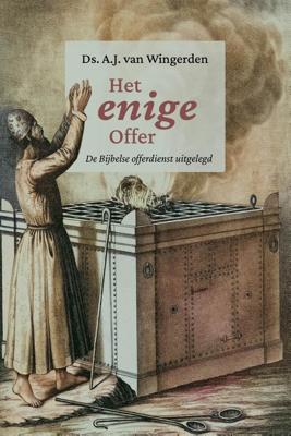 Het enige Offer - A.J. van Wingerden - ebook