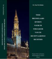 Twee Brusselaars ijveren voor de terugkeer van de rechtvaardige rechters (Hardback)