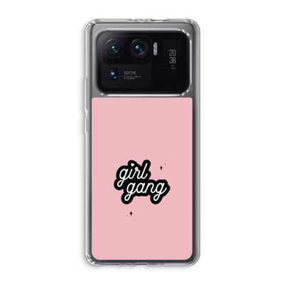 Girl Gang: Xiaomi Mi 11 Ultra Transparant Hoesje