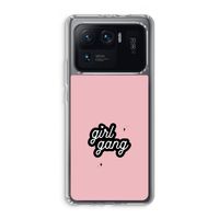 Girl Gang: Xiaomi Mi 11 Ultra Transparant Hoesje