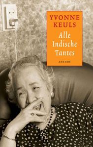 Alle Indische tantes - Yvonne Keuls - ebook