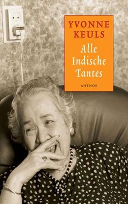 Alle Indische tantes - Yvonne Keuls - ebook