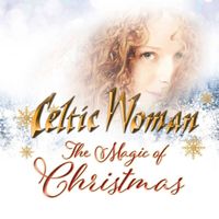 Celtic Woman - The Magic Of Christmas (CD) - thumbnail