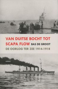 Van Duitse Bocht tot Scapa Flow - Bas De Groot - ebook