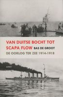 Van Duitse Bocht tot Scapa Flow - Bas De Groot - ebook