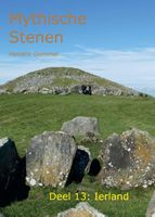 Reisgids Mythische Stenen Mythische Stenen Deel 13: Ierland | Mythical