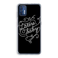 Laters, baby: Motorola Moto G9 Plus Transparant Hoesje